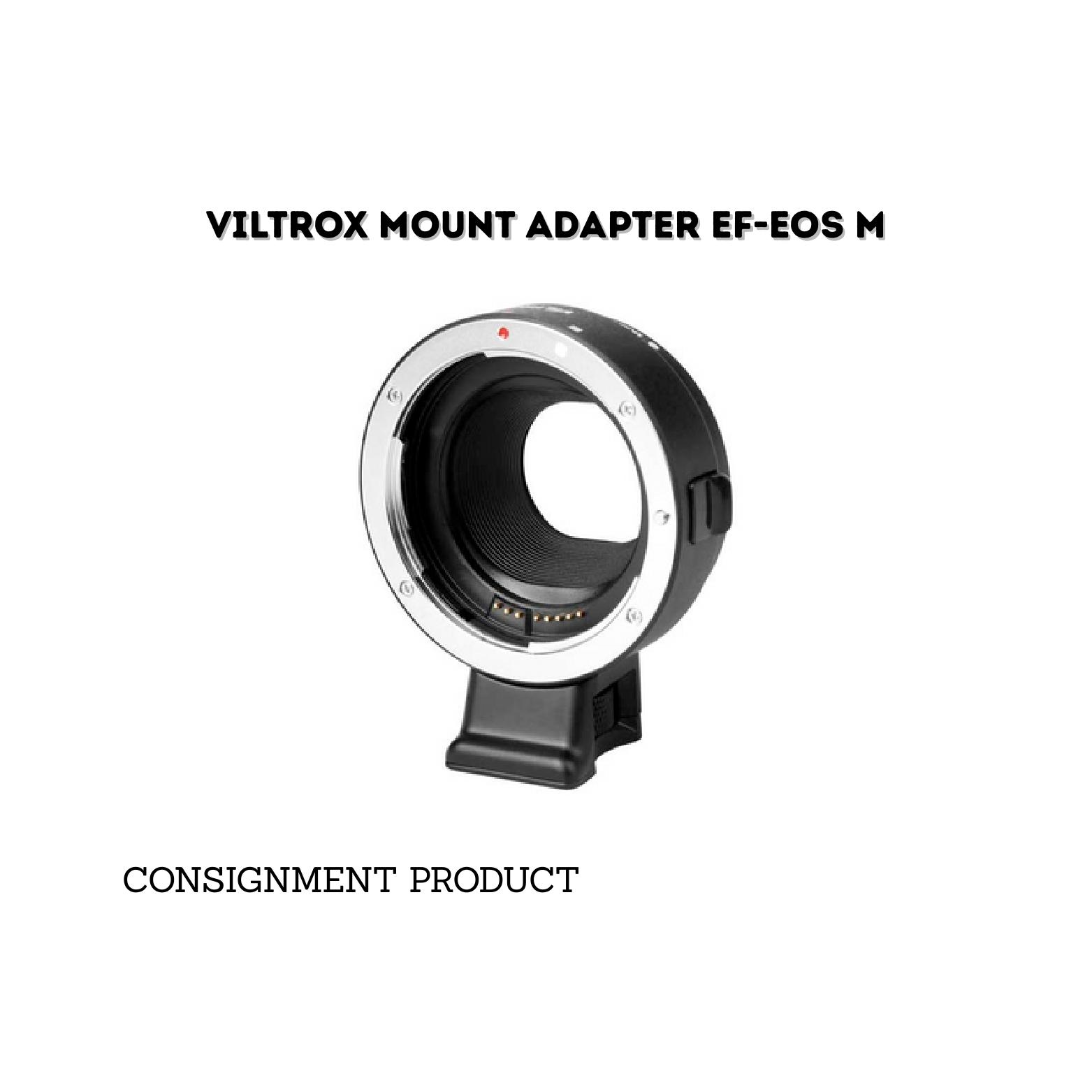 ::: USED ::: VILTROX MOUNT ADAPTER EF TO EOS M - CONSIGNMENT